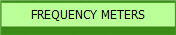 FREQUENCY METERS